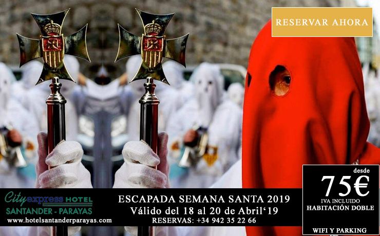 oferta hotel Semana Santa en Santander, una escapada a Santander para vivir la pasión de la Semana Santa